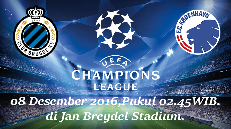 Prediksi Club Brugge vs FC Copenhagen 08 Desember 2016