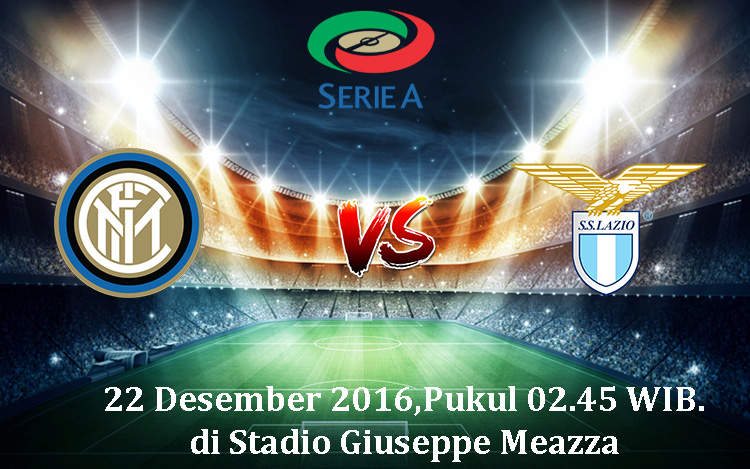 Prediksi Inter Milan vs Lazio 22 Desember 2016