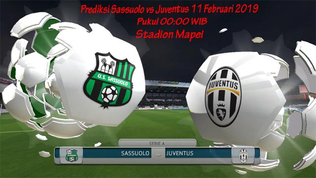 Prediksi Sassuolo vs Juventus 11 Februari 2019